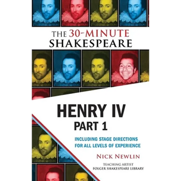 Henry IV, Part 1: The 30-Minute Shakespeare - Paperback