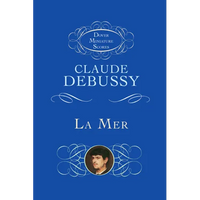La Mer (the Sea): Three Symphonic Sketches - Paperback