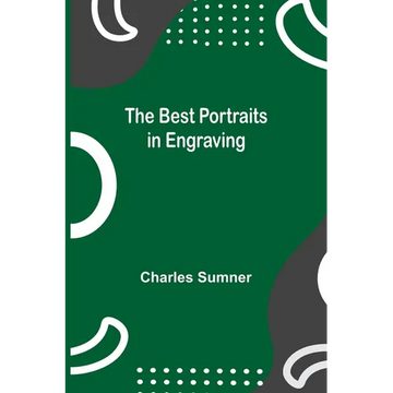 The Best Portraits In Engraving - Paperback