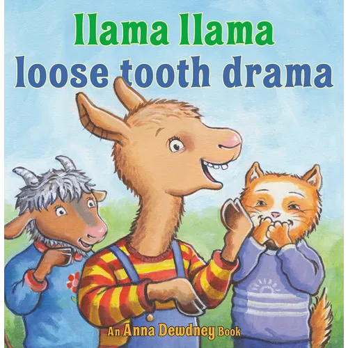 Llama Llama Loose Tooth Drama