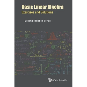 Basic Linear Algebra: Exercises and Solutions - Paperback
