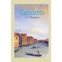Canaletto: 115 Masterpieces - Paperback