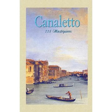 Canaletto: 115 Masterpieces - Paperback