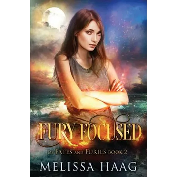 Fury Focused - Paperback