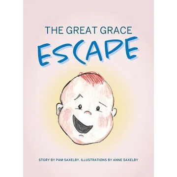 The Great Grace Escape - Hardcover