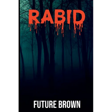 Rabid - Paperback
