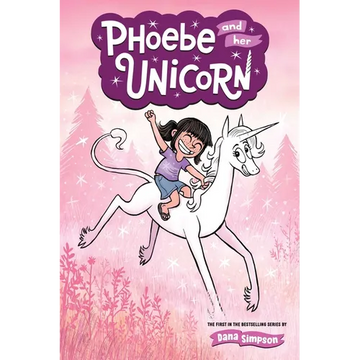 Phoebe and Her Unicorn: Volume 1 - Paperback