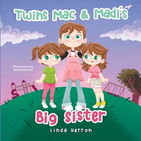 Twins Mac & Madi's Big Sister - Paperback