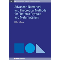 Advanced Numerical Techniques for Photonic Crystals - Paperback
