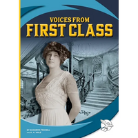 Voices from First Class - Library Binding