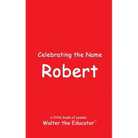Celebrating the Name Robert - Paperback