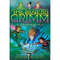 The Inside Story (the Sisters Grimm #8): 10th Anniversary Edition - Paperback