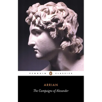 The Campaigns of Alexander - Paperback
