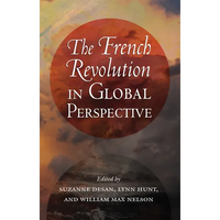The French Revolution in Global Perspective - Paperback