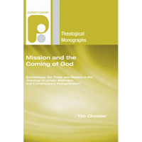 Mission and the Coming of God - Paperback