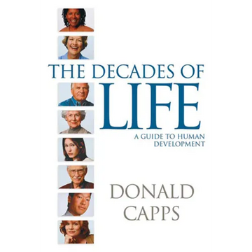Decades of Life: A Guide to Human Development - Paperback