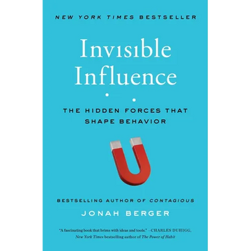 Invisible Influence: The Hidden Forces That Shape Behavior - Paperback