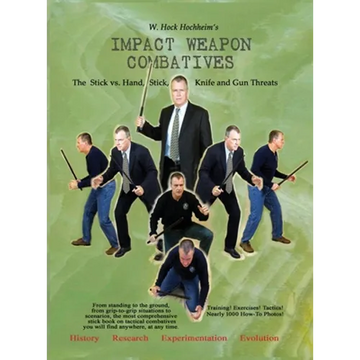 Impact Weapon Combatives 2nd Edition - Hardcover