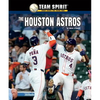 The Houston Astros - Library Binding