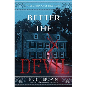 Better the Devil - Hardcover