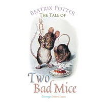 The Tale of Two Bad Mice - Paperback