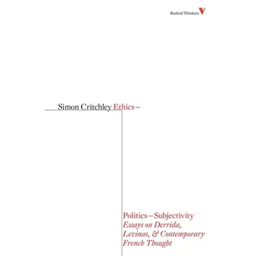 Ethics-Politics-Subjectivity: Essays on Derrida, Levinas & Contemporary French Thought - Paperback