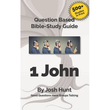Bible Study Guide -- 1 John: Good Questions Have Small Groups Talking - Paperback