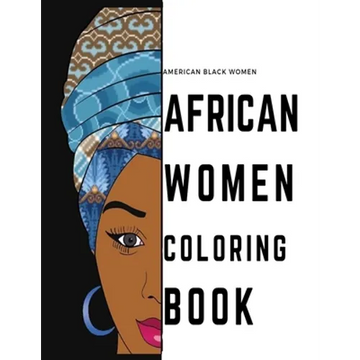 black african american women coloring book: african fahsion women coloring book for adults the best stress relieve coloring book for adults - Paperback