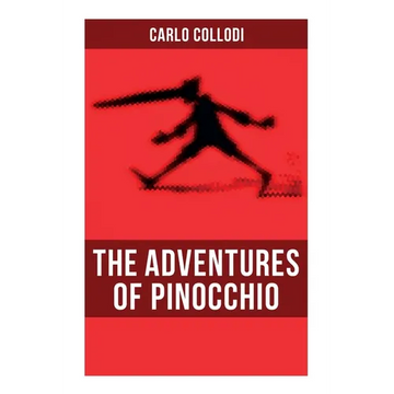 The Adventures of Pinocchio: Illustrated - Paperback