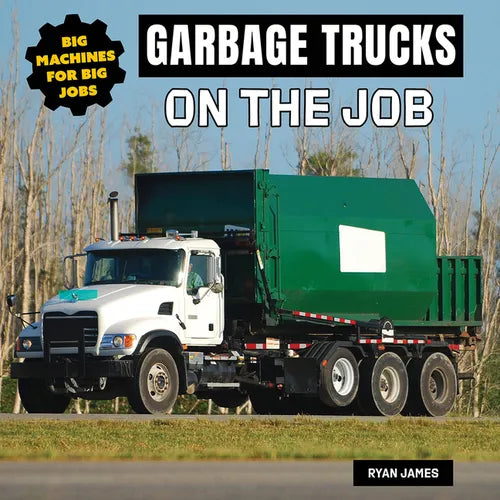 Garbage Trucks on the Job