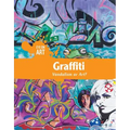 Graffiti: Vandalism or Art?