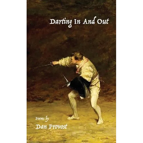 Darting In and Out