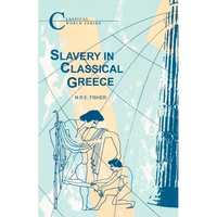 Slavery in Classical Greece - Paperback