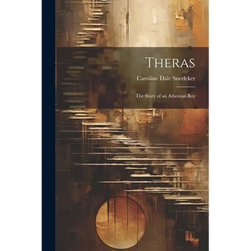 Theras: The Story of an Athenian Boy - Paperback