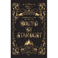 Bound by Stardust: A Dark Fantasy Romance - Paperback