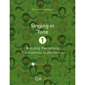 Singing in Tune 1: Building Pentatony - Paperback