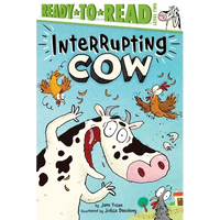 Interrupting Cow: Ready-To-Read Level 2 - Hardcover
