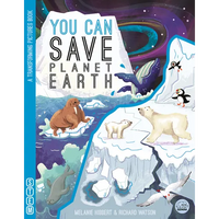 You Can Save Planet Earth - Board Book