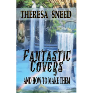 Fantastic Covers and How to Make Them - Paperback
