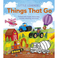Little Learners: Things That Go: Packed with Mazes, Dot-To-Dots, Puzzles, Drawings, and More! - Paperback