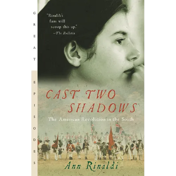 Cast Two Shadows: The American Revolution in the South - Paperback