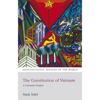 The Constitution of Vietnam: A Contextual Analysis - Paperback