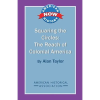 Squaring the Circles: The Reach of Colonial America - Paperback
