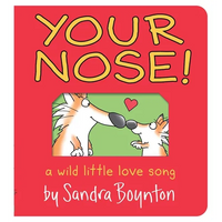 Your Nose!: Oversized Lap Board Book - Board Book