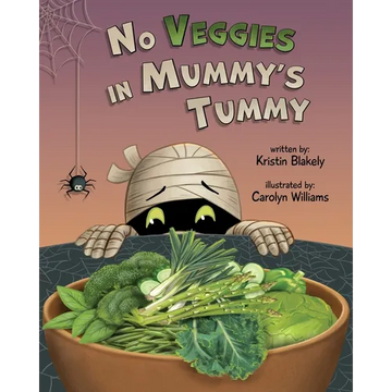 No Veggies in Mummy's Tummy - Paperback