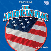 The American Flag - Library Binding