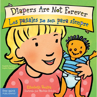 Diapers Are Not Forever / Los Pañales No Son Para Siempre Board Book - Board Book