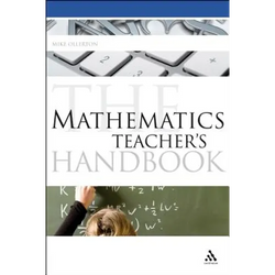 The Mathematics Teacher's Handbook