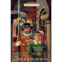 Traitor in the Tower: Introducing John Bunyan - Paperback