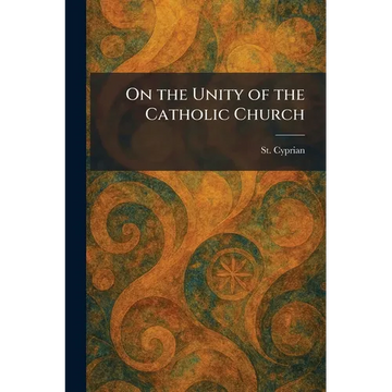On the Unity of the Catholic Church - Paperback